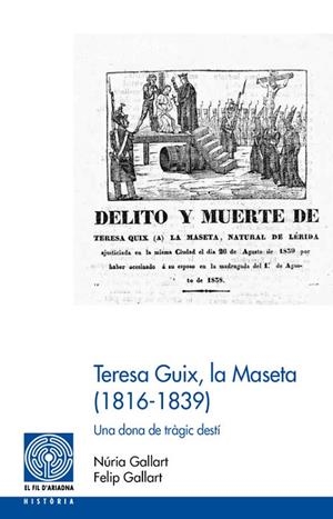 Teresa Guix, la Maseta (1816-1839) | 9788499758947 | Gallart Fernàndez, Felip;Gallart Guivernau, Núria