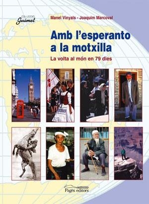Amb l'esperanto a la motxilla | 9788497790048 | Vinyals, Manel;Marcoval, Joaquim