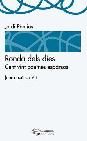 Ronda dels dies | 9788499757391 | Pàmias  Grau, Jordi
