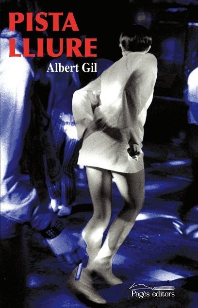 Pista lliure | 9788497798785 | Gil Gener, Albert