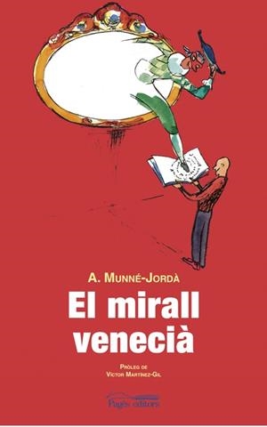 El mirall venecià | 9788497796460 | Munné-Jordà, Antoni