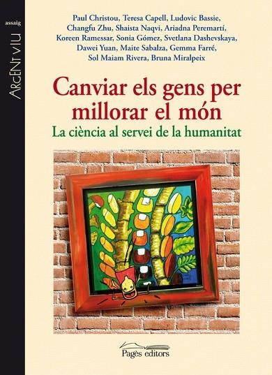 Canviar els gens per millorar el món | 9788499751436 | Varios autores