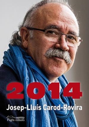 2014 | 9788499754314 | Carod-Rovira, Josep-Lluís