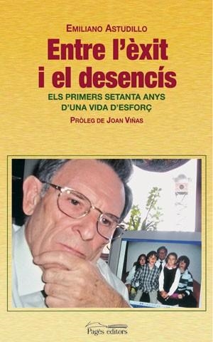 Entre l'èxit i el desencís | 9788497793582 | Astudillo, Emiliano
