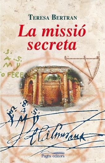 La missió secreta | 9788497798082 | Bertran Torres, Teresa
