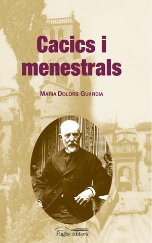 Cacics i menestrals | 9788497793179 | Guàrdia i Rúbies, Maria Dolors