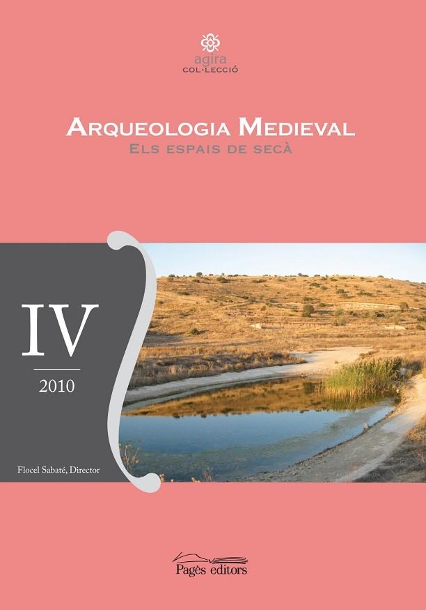 Arqueologia medieval. Els espais de secà | 9788499751658 | Varios autores