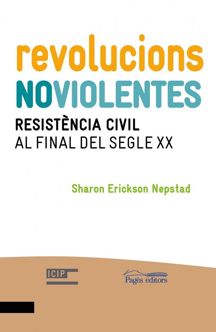 Revolucions Noviolentes | 9788499754123 | Erickson Nepstad, Sharon
