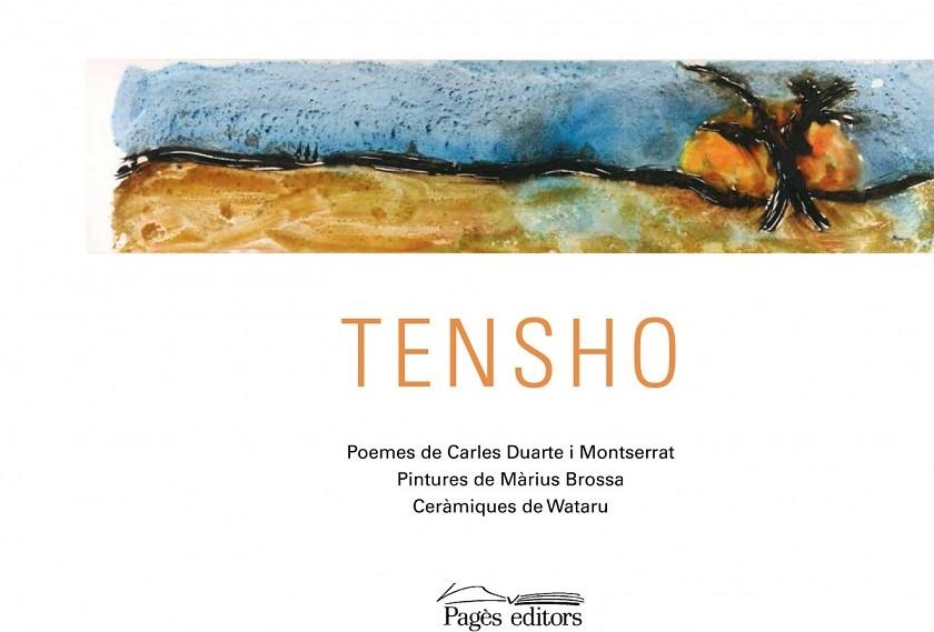 Tensho | 9788499757643 | Duarte Montserrat, Carles;Brossa, Màrius;Wataru