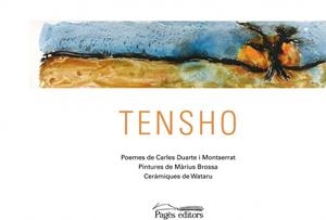Tensho | 9788499757643 | Duarte Montserrat, Carles;Brossa, Màrius;Wataru