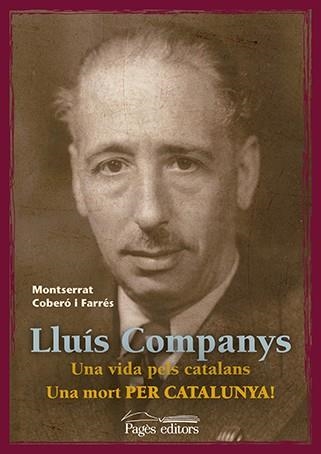 Lluís Companys | 9788499756929 | Coberó Farrés, Montserrat