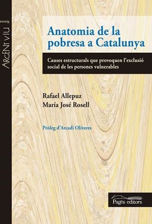 Anatomia de la pobresa a Catalunya | 9788499755298 | Allepuz Capdevila, Rafael;Rosell Farré, Maria José