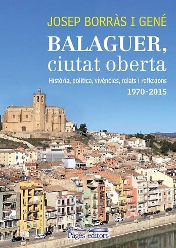 Balaguer, ciutat oberta | 9788499758565 | Borràs Gené, Josep
