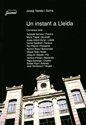 Un instant a Lleida | 9788479354107 | Varela i Serra, Josep