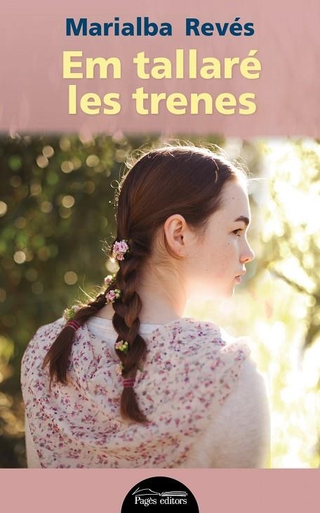 Em tallaré les trenes | 9788499757230 | Revés Noriega, Marialba