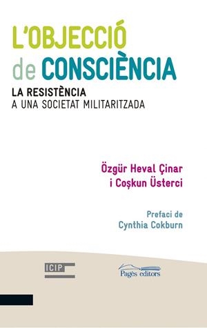 L'objecció de consciència | 9788499756202 | Çinar, Özgür Heval;Üsterci, CosKun