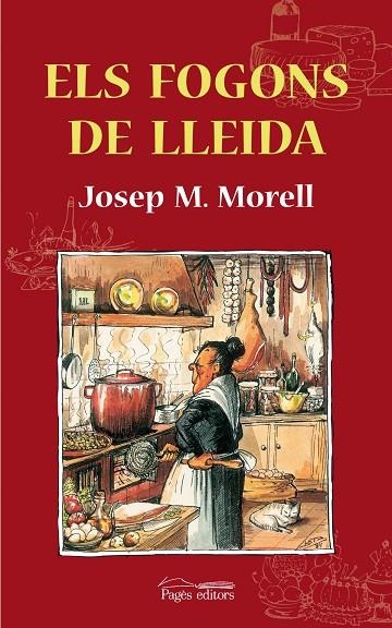 Els fogons de Lleida | 9788497799065 | Morell i Bitrià, Josep M.