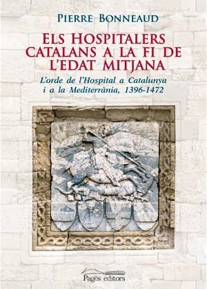 Els hospitalers catalans a la fi de l'edat mitjana | 9788497796200 | Bonneaud, Pierre