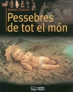 Pessebres de tot el món | 9788497792189 | Couget, Janine