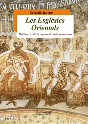 Les esglésies orientals | 9788499751115 | Janeras Vilaró, Sebastià