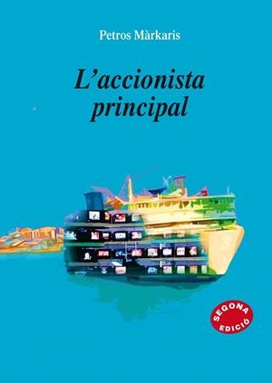 L'accionista principal | 9788497795425 | Màrkaris, Petros