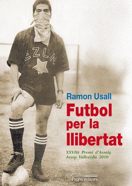Futbol per la llibertat | 9788499750934 | Usall Santa, Ramon