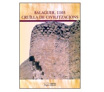 Balaguer, 1105. Cruïlla de civilitzacions | 9788497795326 | Varios autores