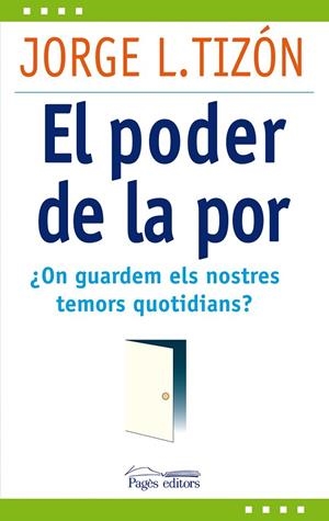 El poder de la por | 9788499751511 | Tizón García, Jorge L.
