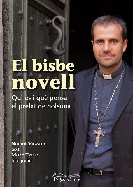El bisbe novell | 9788499751528 | Vilaseca Casals, Noemí;Trilla Reig, Marc