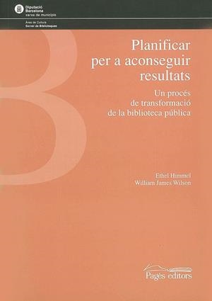 Planificar per a aconseguir resultats | 9788479358563 | Himmel, Ethel;Wilson, William James