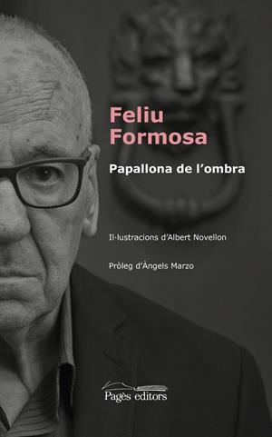 Papallona de l'ombra | 9788499759203 | Formosa Torres, Feliu;Novellon Casabon, Albert