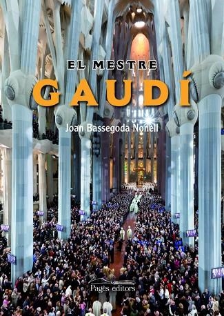 El mestre Gaudí | 9788499750699 | Bassegoda Nonell, Joan