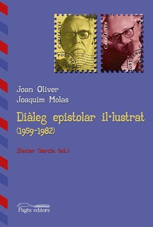 Diàleg epistolar il·lustrat (1959-1982) | 9788499756240 | Oliver, Joan;Molas, Joaquim