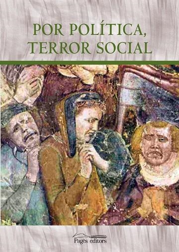 Por política, terror social | 9788499753904 | Varios autores