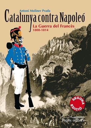 Catalunya contra Napoleó | 9788497795944 | Moliner, Antoni