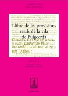 Llibre de provisions reials de la Vila de Puigcerdà | 9788497798747 | Bosom Isern, Sebastià;Vela Palomares, Susanna