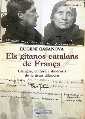 Els gitanos catalans de França | 9788499758053 | Casanova Solanes, Eugeni