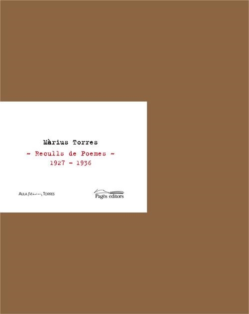 Màrius Torres. Reculls de Poemes 1927 - 1936 | 9788499750354 | Torres, Màrius