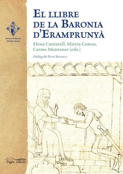 El llibre de la Baronia d'Eramprunyà | 9788499750729