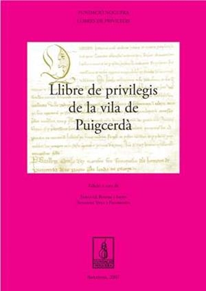 Llibre de Privilegis de la Vila de Puigcerdà | 9788497796279 | Bosom Isern, Sebastià;Vela Palomares, Susanna