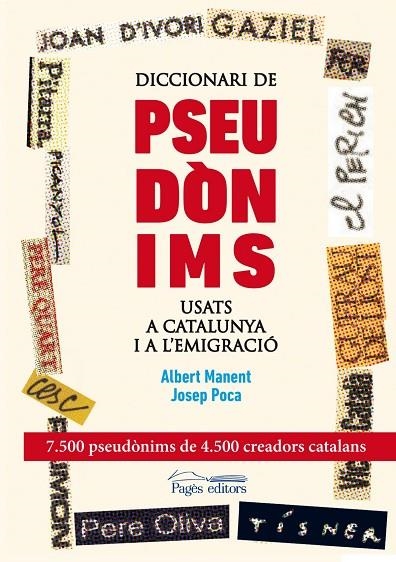 Diccionari de pseudònims usats a Catalunya i a l'emigració | 9788499753089 | Poca Gaya, Josep;Manent Segimon, Albert