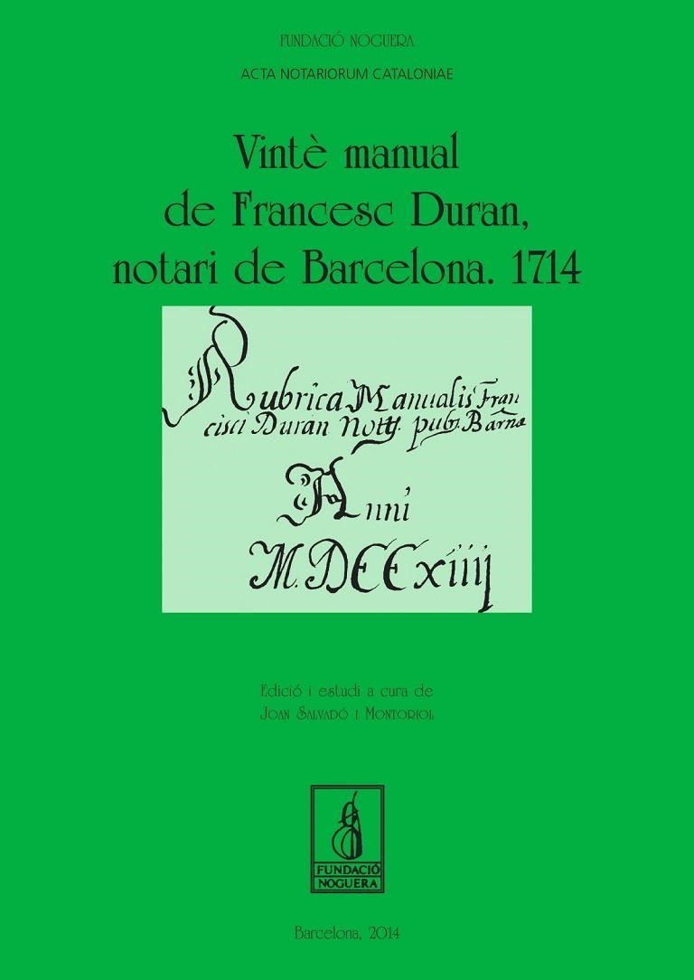 Vintè manual de Francesc Duran, notari de Barcelona. 1714 | 9788499754444 | Salvador Montoriol, Joan