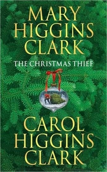 THE CHRISTMAS THIET | 9780743450164 | MARY HIGGINS CLARK