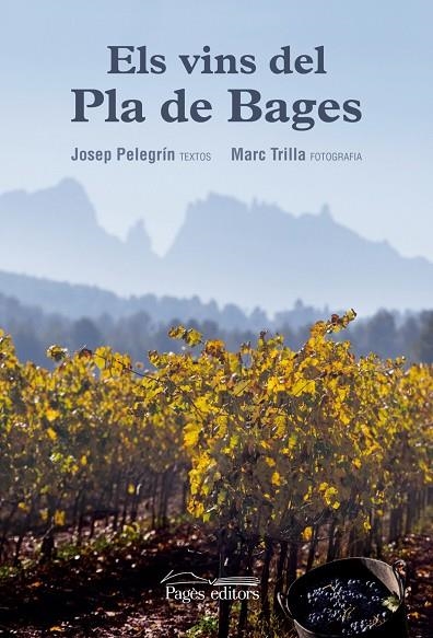 Els vins del Pla de Bages | 9788499757889 | Pelegrín Rocamora, Josep;Trilla Reig, Marc