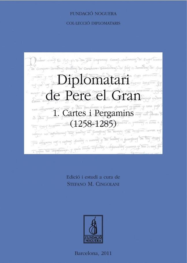 Diplomatari de Pere el Gran | 9788499751351 | M. Cingolani, Stefano