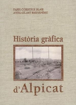 Història gràfica d'Alpicat | 9788479353124 | Varios autores