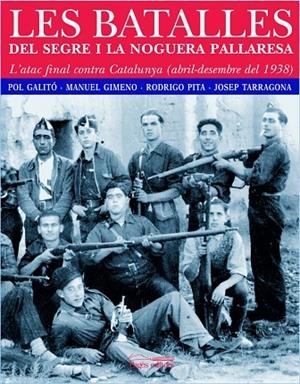 Les batalles del Segre i la Noguera Pallaresa | 9788497794237 | Varios autores