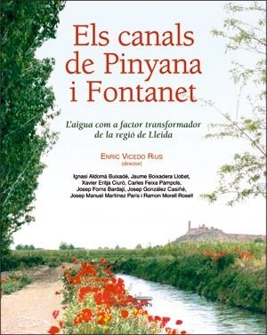 Els canals de Pinyana i Fontanet | 9788497794367 | Varios autores