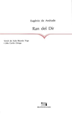 Ran del Dir | 9788479351878 | de Andrade, Eugénio
