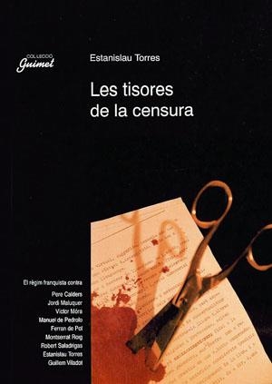 Les tisores de la censura | 9788479352622 | Torres, Estanislau